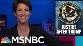 Trump Leaves Record Of Corruption In Justice Department's Top Offices | Rachel Maddow | MSNBC