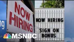 What The Latest Weak Jobs Report Means For A Post-Covid Economy | The 11th Hour | MSNBC