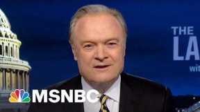 Watch The Last Word With Lawrence O’Donnell Highlights: Jan. 18