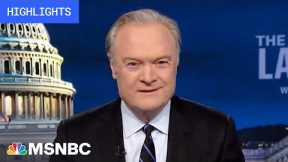 Watch The Last Word With Lawrence O’Donnell Highlights: May 30