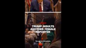 Trump continues series of verbal attacks on female reporters