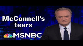 Mitch McConnell Really Sobbed Today. Lawrence Was Stagnated|The Last Word|MSNBC