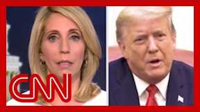 'Give me a large break here!' CNN's Dana Bash lambasts new Trump video