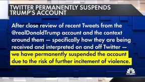 Twitter has suspended President Trump permanently due to the risk of further incitement of violence