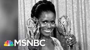 Actress Erika Alexander Remembers Cicely Tyson: ‘If You Said Her Name It Meant Excellence’ | MSNBC