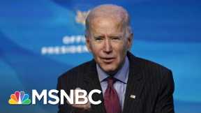 President-Elect Joe Biden Unveils $1.9 Trillion ‘American Rescue Plan’ | The Last Word | MSNBC