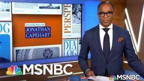 Capehart Challenges ‘Hot Mess’ GOP Leaders To Redeem Themselves Via Impeachment Trial | MSNBC
