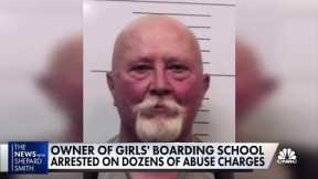 Owner of girls' boarding school arrested on dozens of abuse charges
