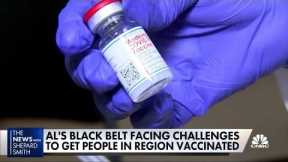 Alabama's Black Belt is facing challenges to get people vaccinated