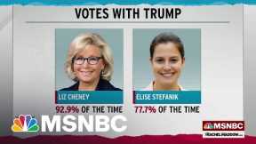 Liz Cheney More Aligned With Trump Than Rep. Elise Stefanik | MSNBC