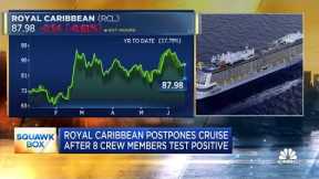 Royal Caribbean postpones cruise after eight crew members test positive
