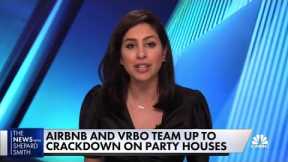 Airbnb and Vrbo team up to crack down on party houses as economy reopens