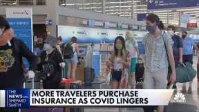 More passengers buy travel insurance as the pandemic drags on