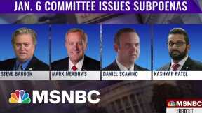 BREAKING: Jan. 6 Select Committee Subpoenas Four Trump Associates