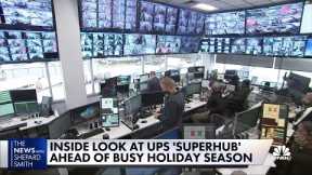 Inside the heartbeat of UPS's operation ahead of the holiday season