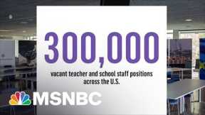States Across The U.S. Face Teacher Shortage