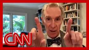Hear Bill Nye's message to conservative lawmakers