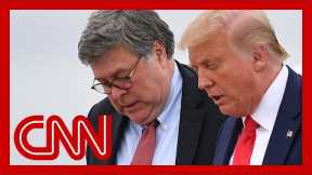 Bill Barr says the DOJ is getting very close to indicting Trump