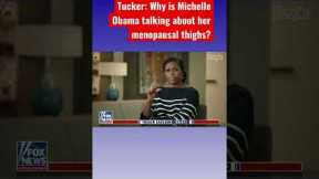 Tucker: Michelle Obama is a crazed narcissist #shorts
