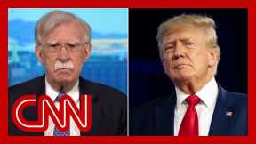 Bolton reacts to Trump's post that he expects to be arrested