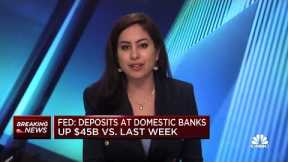 Fed: Deposits at domestic banks rise $45 billion versus last week