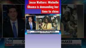 Jesse Watters:  Michelle Obama wants you to know she is the real star #shorts