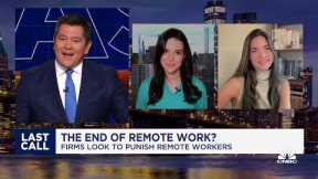 The end of remote work? Firms look to punish remote workers