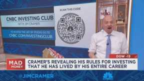 Jim Cramer reveals rules for investing he lives by