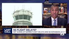 Airline passengers shouldn't worry about flight delays due to 5G expansion: Fmr. FCC Chair Ajit Pai