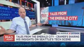The epicenter of AI is in Seattle, says Jim Cramer