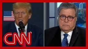 Hear why Bill Barr says he's offended by Trump's recent comments