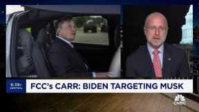 FCC's Brendan Carr explains why he is accusing President Biden of targeting Elon Musk