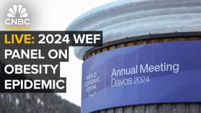 LIVE: The 2024 World Economic Forum in Davos hosts a panel on fighting the obesity epidemic —1/17/24