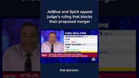 JetBlue and Spirit appeal judge's ruling that blocks their proposed merger #Shorts