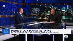 Investopedia's Caleb Silver talks the return of 'Meme Stock Mania'