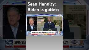 Sean Hannity: Biden is telling the world American lives don't matter #shorts