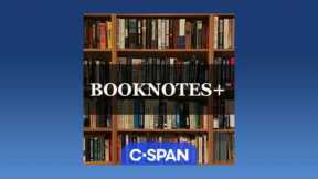 Booknotes+ Podcast: Zaakir Tameez, Charles Sumner: