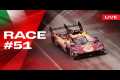  RACE LIVE Onboard car #51 at 6 Hours 