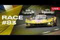  LIVE LE MANS 24 RACE Onboard car #83 