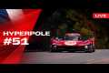  LIVE LE MANS 24 HYPERPOLE Onboard