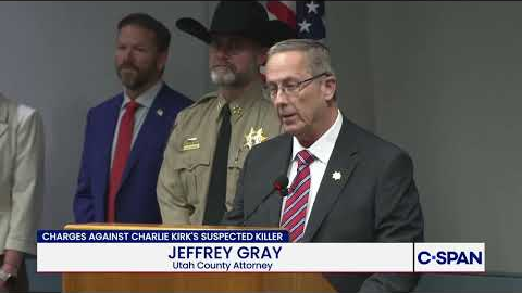 Utah County Attorney on Charges Against Charlie Kirk Killing Suspect