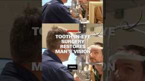 Rare tooth-in-eye surgery gives blind man sight