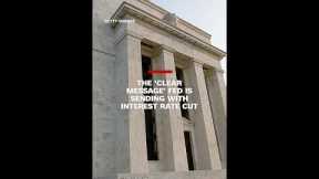 The 'clear message' Fed is sending with interest rate cut