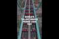 World’s tallest bridge passes load