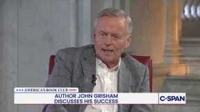 America's Book Club -- John Grisham on Success: One of these days it's going to go away.