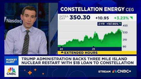 Trump administration backs Three Mile Island nuclear restart with $1 billion loan to Constellation