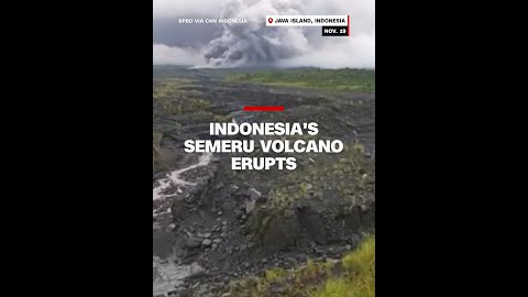 Indonesia's Semeru Volcano erupts