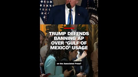 Trump defends banning AP over ‘Gulf of Mexico’ usage