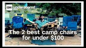 These are the 2 best camp chairs under $100