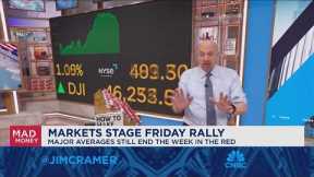 Starting Monday, every data point will be scrutinized, says Jim Cramer